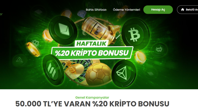 Bets10'da 50.000 TL’YE VARAN %20 KRİPTO BONUSU